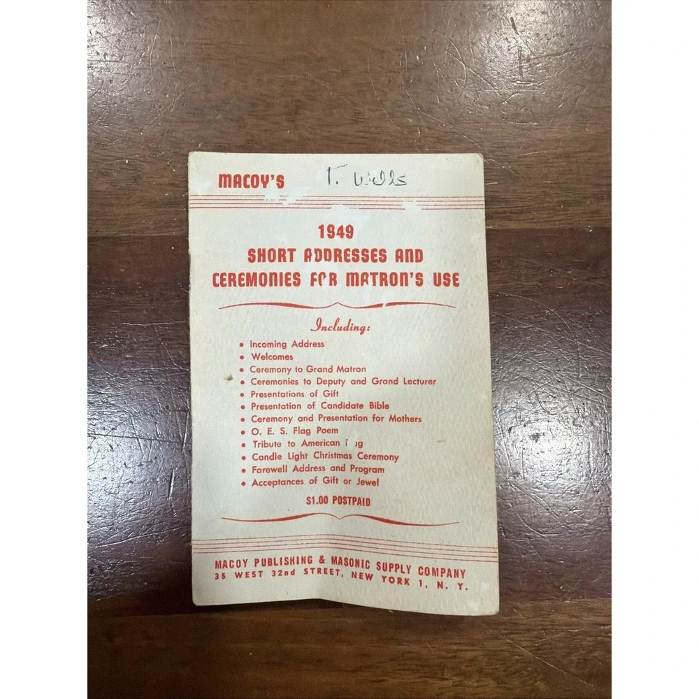 1949 Short addresses for Matron Eastern star ceremonies for Matrons use Mcoy's